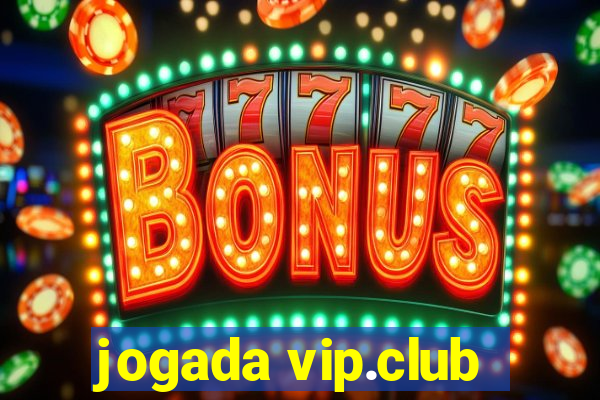 jogada vip.club